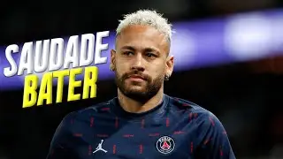 Neymar Jr ● MAS SE A SAUDADE BATER (MC Tairon) 