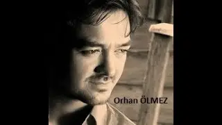 Dönmez Olsun - Orhan ÖLMEZ