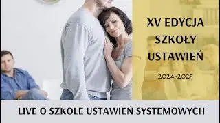 Live o Szkole Ustawień Systemowych - XV edycja (2024-2025)