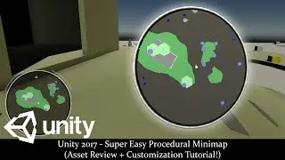 Unity 2017 - Super Easy Procedural Minimap (Asset Review + Customization Tutorial!)