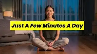 MINDFULNESS Can CHANGE Your Life in Just a Few Minutes a Day?