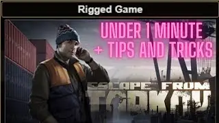 Rigged Game Escape From Tarkov Under A Minute Guide Shoreline Skier Fast Guide 