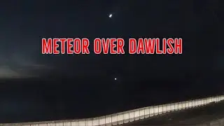 Meteor Flying Over Devon Skies Caught on Dawlish Cam