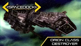 Freespace: Orion Class Destroyer - Spacedock