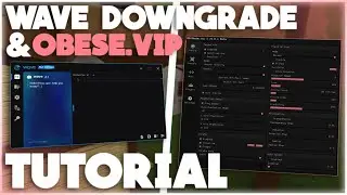 How to get Obese vip and Downgrade Wave