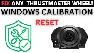How To Fix ANY Thrustmaster Wheel Base | Windows Calibration Reset