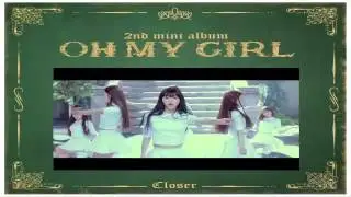 OH MY GIRL - CLOSER "COVER ESPAÑOL" [COLLAB]