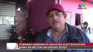 Gobierno Sandinista inaugura electrificación rural en sector Las Cruces, Estelí