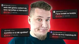 Najgorsze komentarze O MNIE 💀