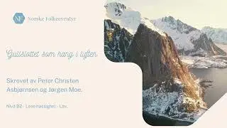 Norwegian Folktales - Learn Norwegian through story - Gullslottet som hang i luften.