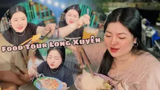 TRAVEL VLOG // Tập 1: FOOD TOUR tại LONG XUYÊN cùng vợ chồng Hoàng | Cô Béo Kiên Giang