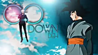 Gojo vs Black Goku - Go Down Deh (AMV/Edit) [Part- 1]