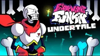 Vs. Papyrus [FRIDAY NIGHT FUNKIN' MOD]