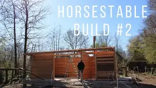 TIMELAPSE - Horse stable build #2