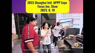 Focus Shanghai APPP EXPO!