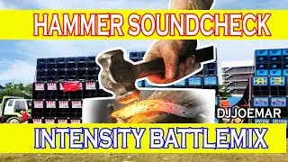 Hammer Soundcheck Intensity Battlemix DJJOEMAR