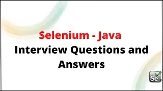 Selenium Java Interview Questions