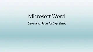 Understanding Save and Save As in Microsoft Word