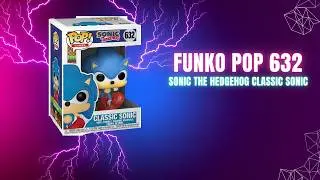 Unboxing Funko Pop 632 Sonic The Hedgehog Classic Sonic #funko #youtube #funkopop #sonic #videogames