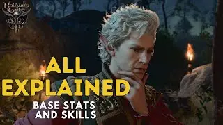 All Explained! - Base Stats and Skills - A Baldurs Gate 3 Guide
