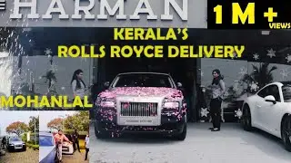 Rolls Royce Delivery in Kerala | Harman motors | Detail video | RR |#rollsroyce #delivery #kerala