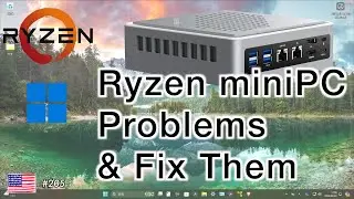 Fix problems with Ryzen mini PC. Make sure it's working properly.