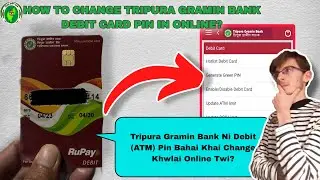 Tripura Gramin Bank Ni Debit Card Pin Bahai Khai Change Khai Online Twi | How to change pin TGB bank