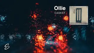 Ollie - Casket (Prod. Ocean)