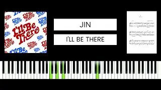 Jin - I'll Be There (BEST PIANO TUTORIAL & COVER)
