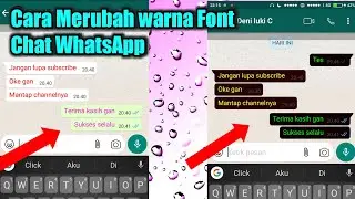 Cara Merubah Warna Font Chat WhatsApp Tanpa Aplikasi Tambahan