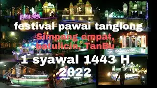 Suasana Batulicin malam idul fitri 1443H | Festival Tanglong | Gema Takbiran keliling 2022