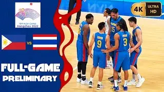 Gilas Vs Thailand {Preliminary Group C} (4K) =19th Asian Games= {2023 Hangzhou}