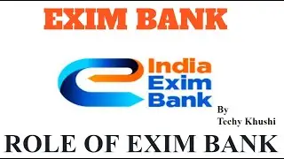 EXIM Bank | Role of Exim Bank in English & Hindi
