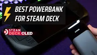 ⚡🔋 Anker 737 - Best power bank for Steam Deck OLED and test of JSAUX cases compatibility