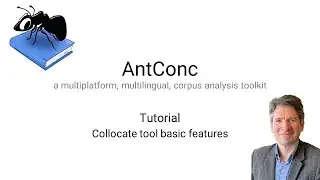 AntConc 4 (ver. 4.0) - Collocate tool basics