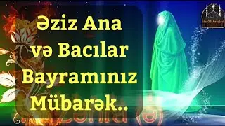 Bu gun islam aleminde xanimlar bayramidir 15.02.2020 - movlud bayraminiz mubarek 2020