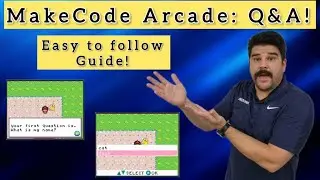 Making Question and answers: Make Code Arcade