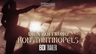 Die Eröffnung Konstantinopels ᴴᴰ ┇ Trailer ┇ BDI