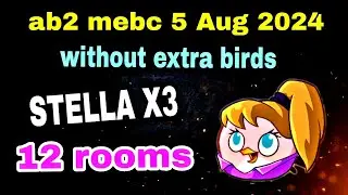 Angry birds 2 mighty eagle bootcamp Mebc 5 Aug 2024 without extra birds stella X2 