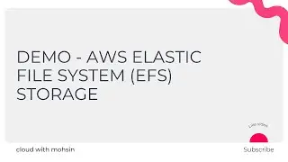 AWS EFS Storage - Simple,Scalable and fully managed filesystem with demo!!!