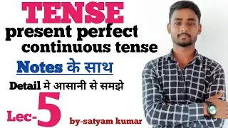 Tens !! present perfect continuous tense