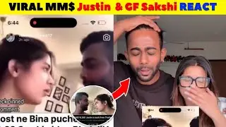 VIRAL MMS CONTROVERSY! 🤯 Splitsvilla Fame Justin D’Cruz & Sakshi Shrivas Respond 🤬🙏🏻