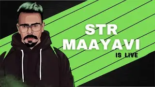 Tirumbi vandhitten | I am back Road to 2K | STR Maayavi Gaming #tkrplive #tkrp #valorantindia