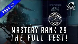 Rank Up - Mastery Rank 29 Test! (Includes Bonus Bug) | Warframe