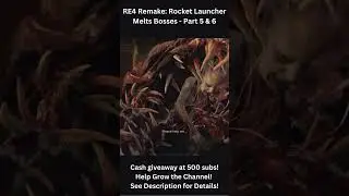 RE4 Remake Rocket Launcher Melts Boss (subs giveaway)   Part 5 & 6