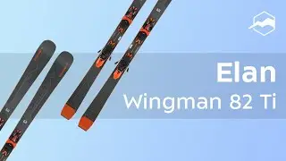Горные лыжи Elan Wingman 82 Ti. Обзор