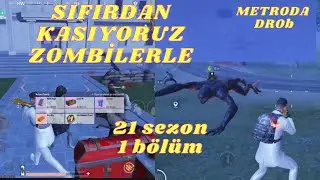 SIFIRDAN KASIYORUZ 21 SEZON - PUBGMOBİLE METRO ROYALE CHAPTER 21