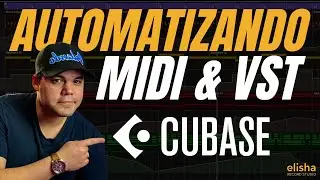 Como Automatizar Pistas MIDI y plugins VST en Cubase