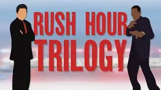 The Rush Hour Trilogy Makes Me Sad