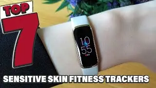 Say Goodbye to Skin Irritation: 7 Best Fitness Trackers for Sensitive Skin